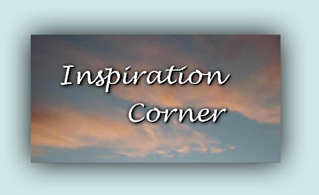 Inspiration Corner